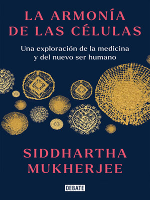 La armonía de las células - ebook